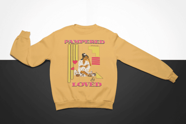 Pampered Spoiled & Loved Sweater - Image 10