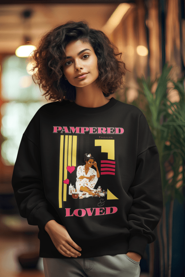 Pampered Spoiled & Loved Sweater - Image 3