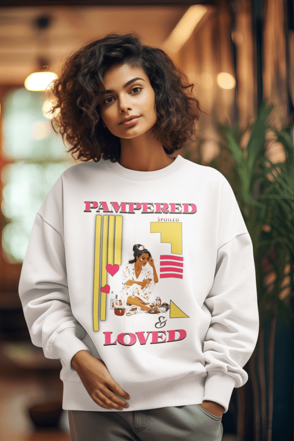 Pampered Spoiled & Loved Sweater - Image 12